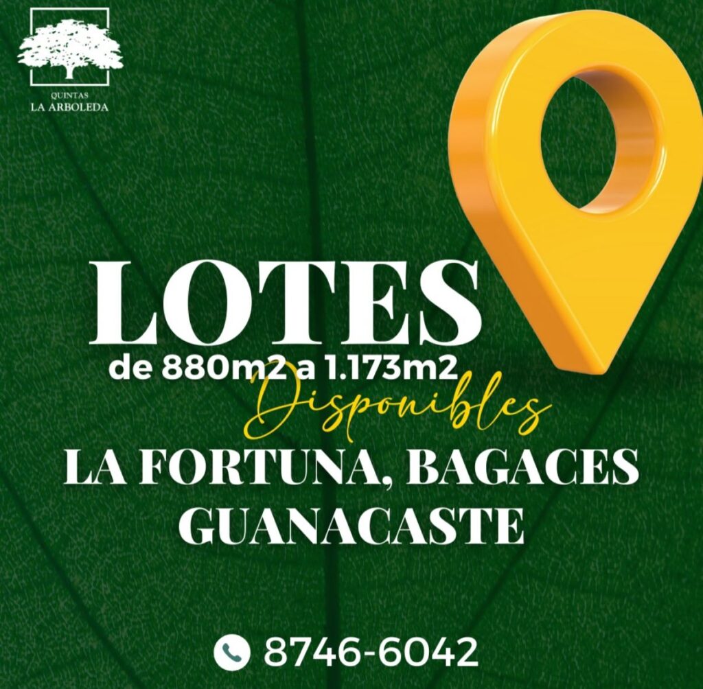 La Arboleda, La Fortuna Bagaces Guanacaste