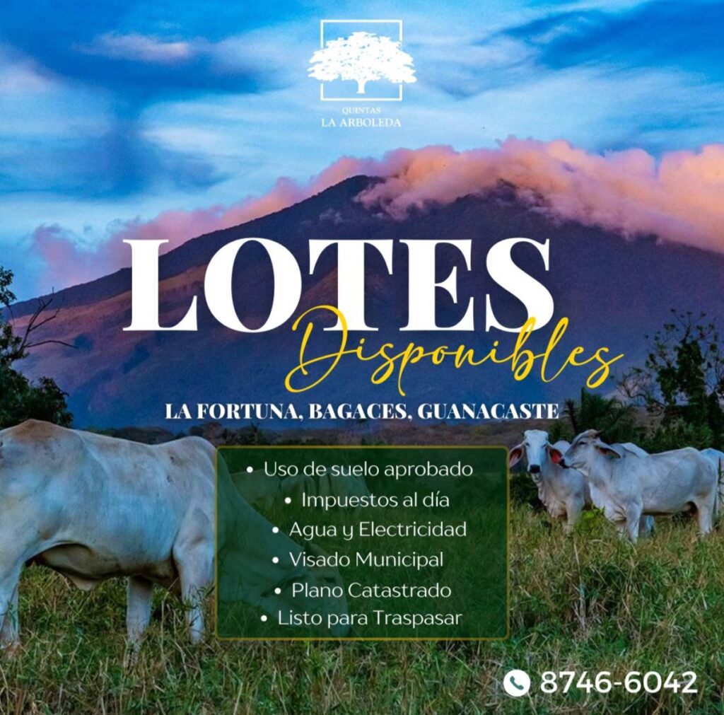 La Arboleda, La Fortuna Bagaces Guanacaste